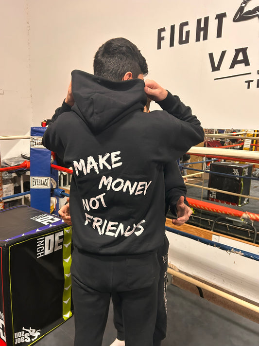 Hoodie "Make Money Not Friends"