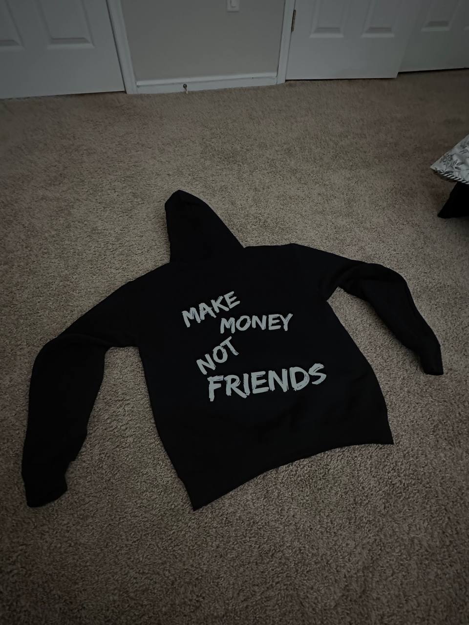 Hoodie "Make Money Not Friends"